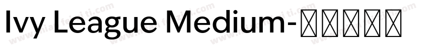 Ivy League Medium字体转换